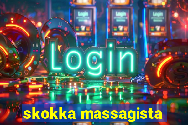 skokka massagista